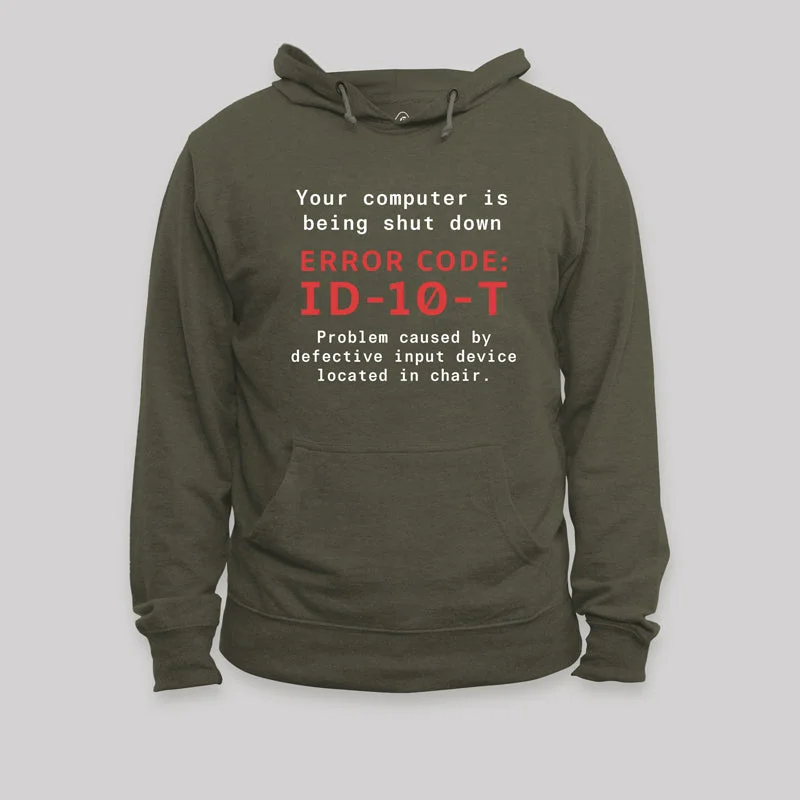 Your Computer is Being Shut Down Geek Hoodie